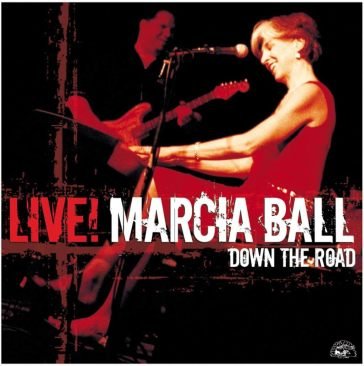 Marcia ball live: down the road Marcia Ball