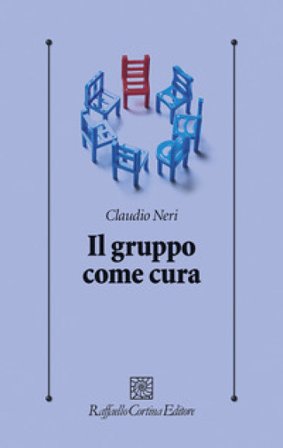 Il gruppo come cura Claudio Neri