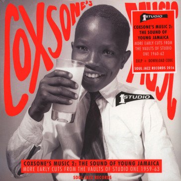 Coxsone's music 2: the sound of young ja NA