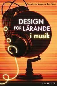 Design för lärande i musik, ISBN: 9789113022741