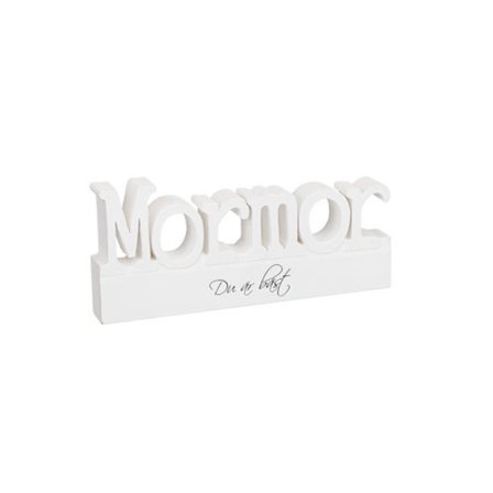 Skylt - Mormor du är bäst