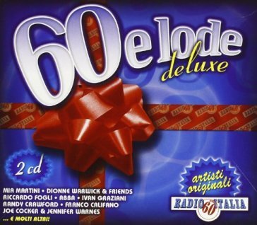 60 e lode deluxe AA.VV. Artisti Vari