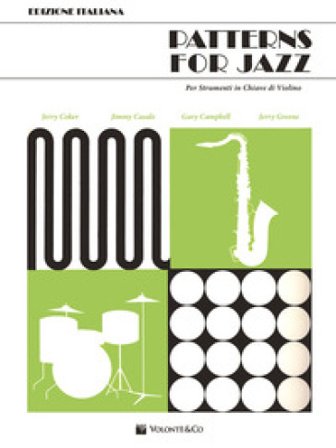 Patterns for jazz. Per strumenti in chiave di violino Jerry Coker