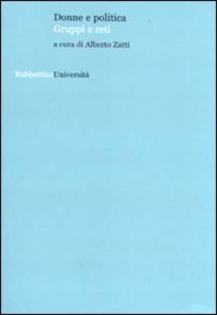 Donne e politica. Gruppi e reti