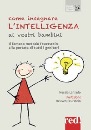 Come insegnare l'intelligenza ai vostri bambini Nessia Laniado