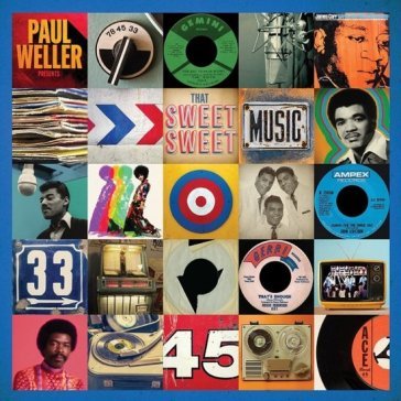 Paul weller presents - that sweet sweet NA