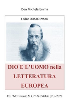 Dio e l'Uomo nella letteratura Italiana Michele Emma