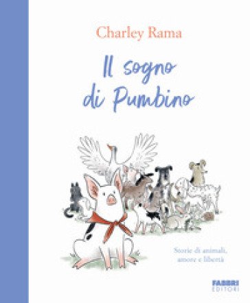 Il sogno di Pumbino Charley Rama