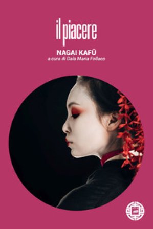 Il piacere Kafu Nagai