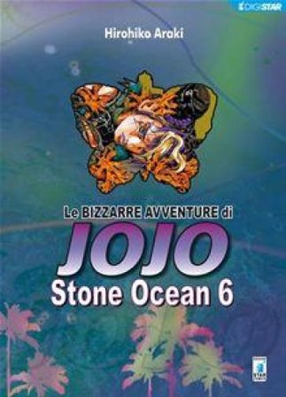 Stone Ocean. Le bizzarre avventure di Jojo. Vol. 6 Hirohiko Araki