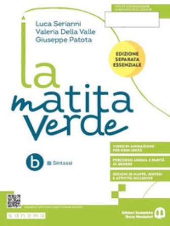 La matita verde. Ediz. separata essenziale. Sintassi. Con Sestino. Per la Scuola media. Con e-book. Con espansione online. Vol. 2 Luca Serianni