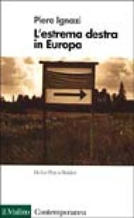 L'estrema Destra in Europa Piero Ignazi