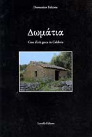 Domàtia. Case d'età greca in Calabria Domenico Falcone