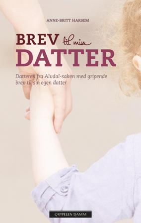 Brev til min datter - Bok av Anne-Britt Harsem - Pocket