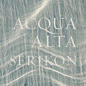 Acqua alta SERIKON