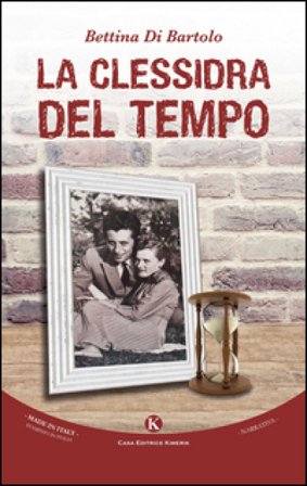 La clessidra del tempo Bettina Di Bartolo