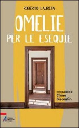 Omelie per le esequie Roberto Laurita