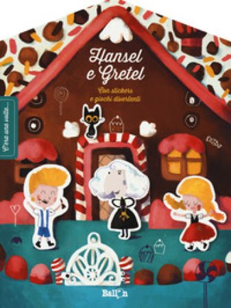 Hansel & Gretel. C'era una volta.... Ediz. a colori Sophia Touliatou