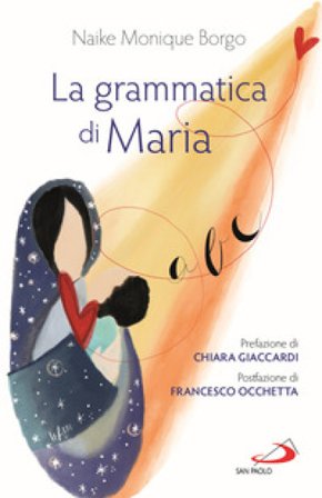 La grammatica di Maria Naike M. Borgo