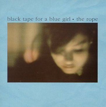 The rope 25 Black Tape For A Blue Girl