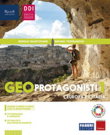Geo protagonisti. Con Atlante Osservo e imparo, Regioni e la Nuova educazione civica. Per la Scuola media. Con e-book. Con espansione online. Vol. 1 