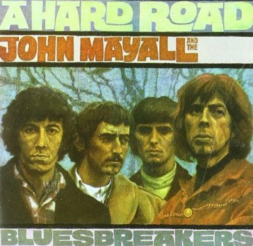 Hard road JOHN&BLUESBR MAYALL