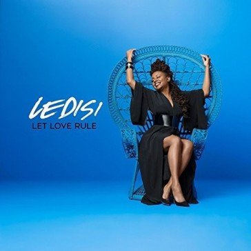 Let love rule Ledisi