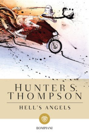 Hell's Angels Hunter S. Thompson