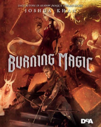 Burning magic Joshua Khan