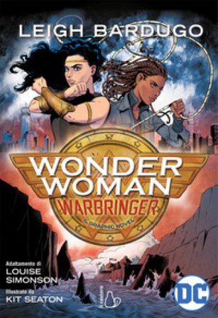 Wonder woman. Warbringer Leigh Bardugo