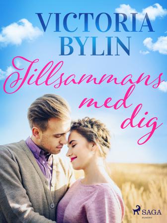 Tillsammans med dig - Bok av Victoria Bylin - CD-Audio