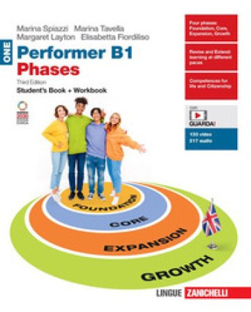 Performer B1 Phases. Student's book, Workbook Per le Scuole superiori. Con espansione online. Vol. 1 Marina Spiazzi