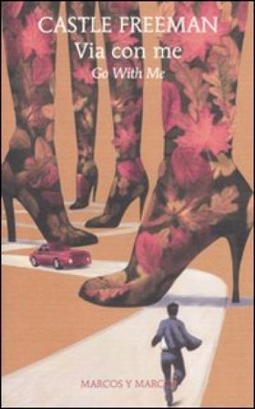 Via con me Castle Freeman