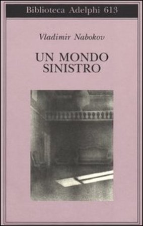 Un mondo sinistro Vladimir Nabokov