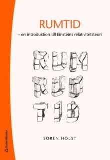 Rumtid : en introduktion till Einsteins relativitetsteori
