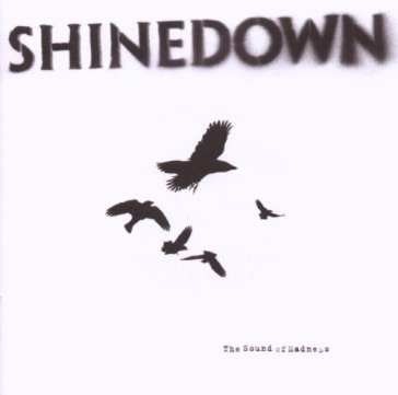 The sound of madness Shinedown
