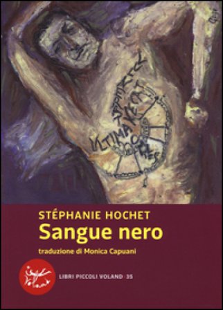 Sangue nero Stéphanie Hochet