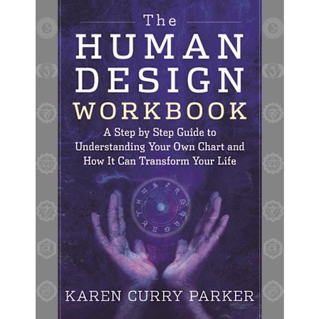 Human Design Workbook 9781950253296