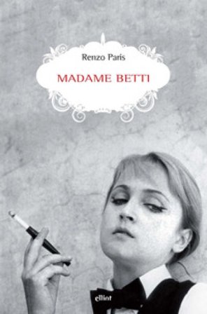 Madame Betti Renzo Paris