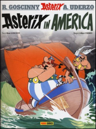 Asterix in America. Vol. 22 René Goscinny