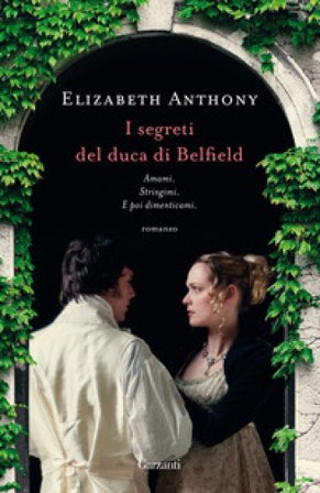 I segreti del duca di Belfield Elizabeth Anthony