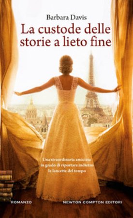 La custode delle storie a lieto fine Barbara Davis
