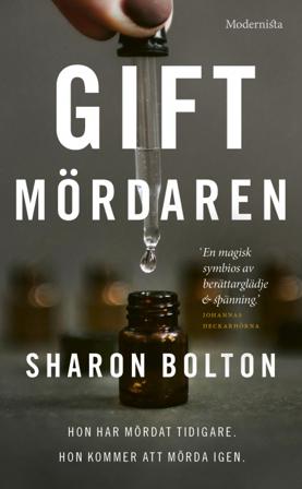 Giftmördaren - Bok av Sharon Bolton - Pocket