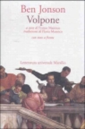 Volpone. Testo inglese a fronte Ben Jonson