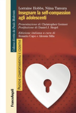 Insegnare la self-compassion agli adolescenti Lorraine Hobbs
