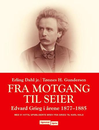 Fra motgang til seier - Bok av Tønnes H. Gundersen & Erling Dahl - Hardback