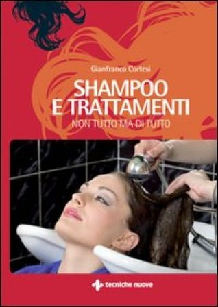 Shampoo e trattamenti Gianfranco Cortesi