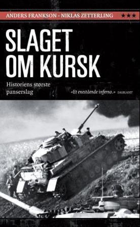 Slaget om Kursk - Bok av Anders Frankson & Niklas Zetterling - Pocket