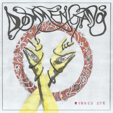Wished eye (coke bottleclear vinyl) DOMMENGANG