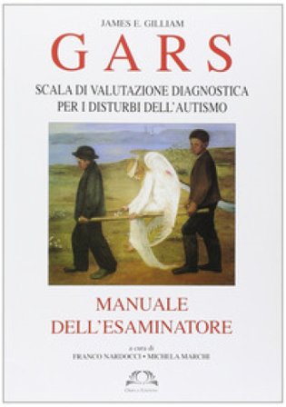 Gars. Scala di valutazione diagnostica James E. Gilliam